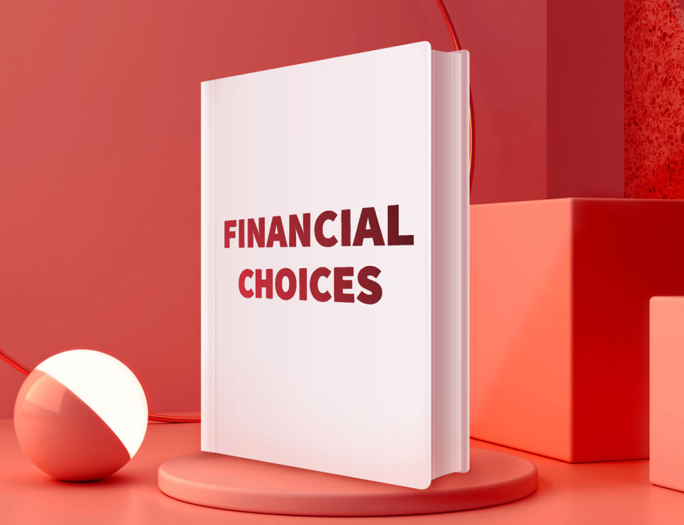 Financial Choices